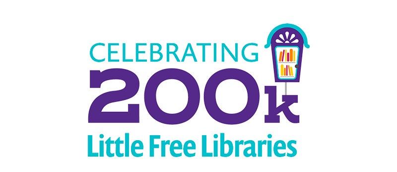 Celebrating Little Free Library’s 200,000th Library Milestone